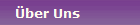 ber Uns