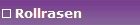 Rollrasen